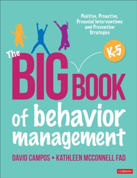 The Big Book of Behavior Management, K-5