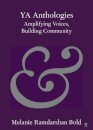 YA Anthologies