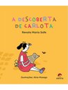 A Descoberta De Carlota