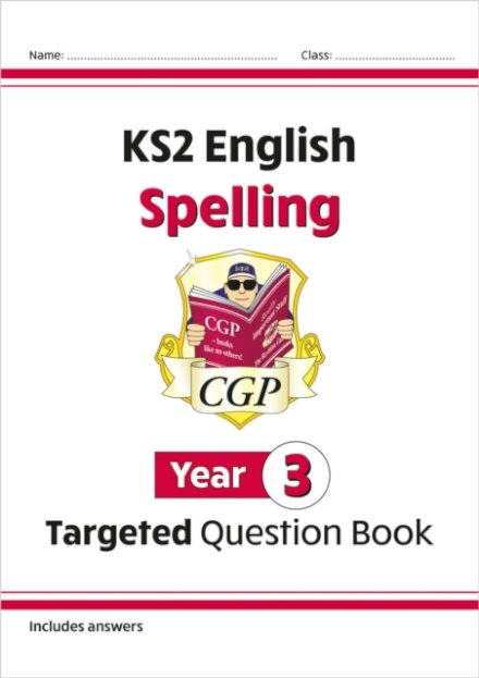 KS2 English Year 3 Spelling Targeted Question Book (with Answers)