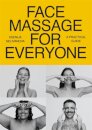 Face Massage for Everyone