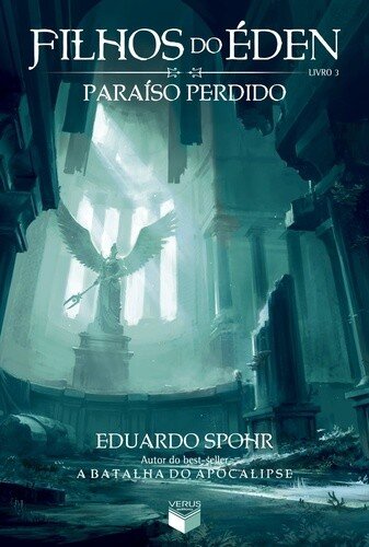 Filhos do Éden v.3: Paraíso Perdido