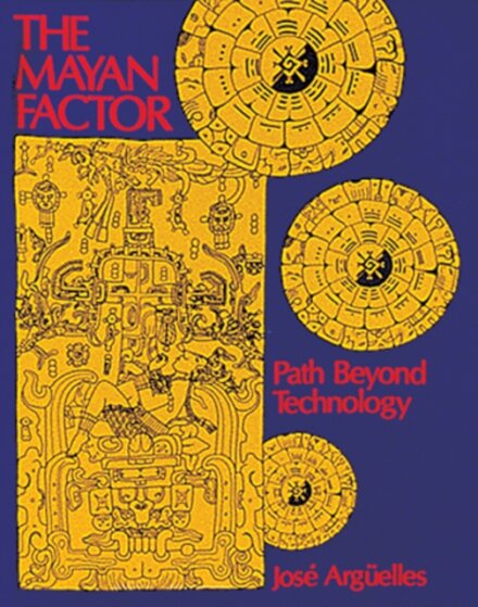 The Mayan Factor