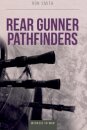 Rear Gunner Pathfinders