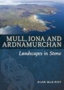 Mull, Iona & Ardnamurchan