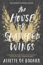 The House of Shattered Wings
