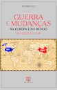 Guerra E Mudanças Na Europa  E No Mundo No Século XXI