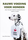 Rauwe Voeding Voor Honden
