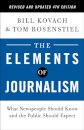 The Elements of Journalism, Revised and Updated 4th Edition