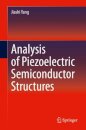Analysis of Piezoelectric Semiconductor Structures