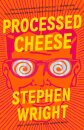 Processed Cheese : A Novel