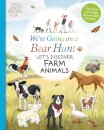 We'Re Going On A Bear Hunt: Let'S Discover Farm An