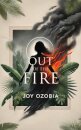 Out of the Fire