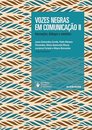 Vozes Negras Em Comunicação V.02