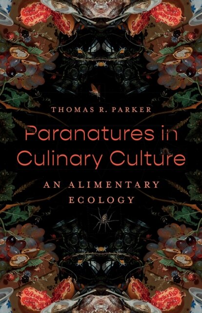 Paranatures in Culinary Culture