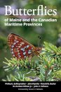 Butterflies of Maine and the Canadian Maritime Provinces