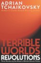 Terrible Worlds: Revolutions