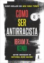 Como Ser Antirracista