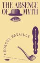 The Absence Of Myth