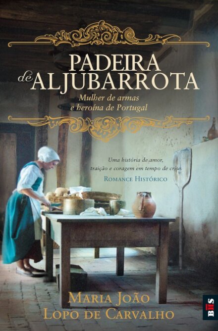 Bis - A Padeira de Aljubarrota