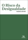 O Risco da Desigualdade