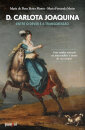 D. Carlota Joaquina