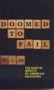 Doomed to Fail