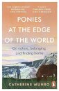 The Ponies At The Edge Of The World