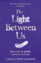The Light Between Us