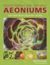 Understanding and Growing Aeoniums