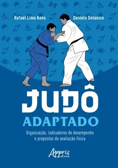 Judô adaptado: organização, indicadores de desempenho e prop