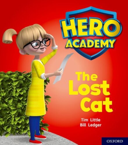 Hero Academy: Oxford Level 1, Lilac Book Band: The Lost Cat