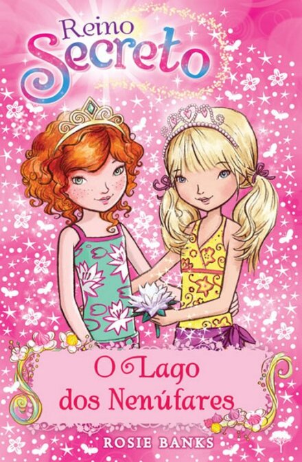 Reino Secreto 10 - O Lago Dos Nenúfares