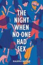 NIGHT WHEN NO ONE HAD SEX