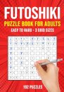 Futoshiki Puzzle Book for Adults