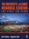 The University of Illinois Memorial Stadium