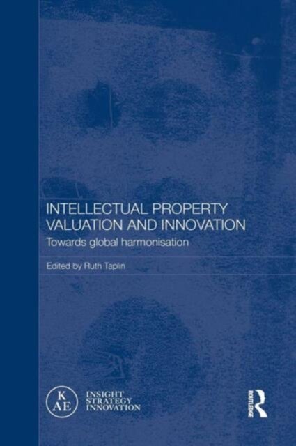 Intellectual Property Valuation and Innovation