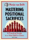 Mastering Positional Sacrifices