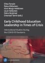 Early Childhood Education Leadership in Times of Crisis