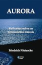 Aurora: Reflexões Sobre Os Preconceitos Morais