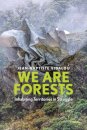 We are Forests