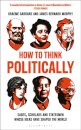 How to Think Politically