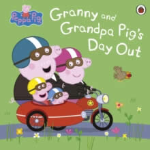 Peppa Pig Granny And Grandpa´S Pig Day Out