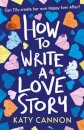 How To Write A Love Story