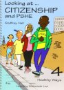 Looking at Citizenship and PSHE