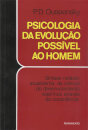 Psicologia Da Evolução Possível Ao Homem