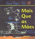 Baby Blues 18 - Mais que as Mães