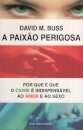 A Paixão Perigosa