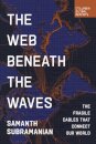 The Web Beneath the Waves