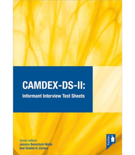 CAMDEX-DS-II: The Cambridge Examination for Mental Disorders of Older People with Down Syndrome and Others with Intellectual Disabilities. (Version II) Informant interview test sheets